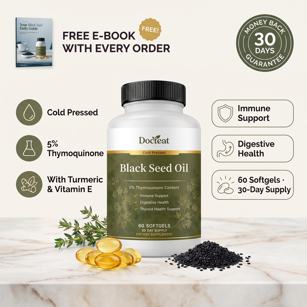 Docteat Black Seed Oil softgels, cold pressed, 5% thymoquinone, with turmeric and vitamin E. Free e-book with every order and 30-day money-back guarantee